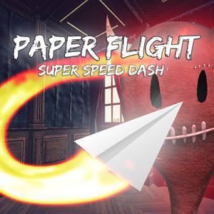 Paper Flight — Super Speed Dash