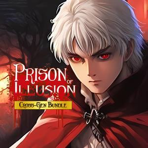 Prison of Illusion — Cross-Gen Bundle