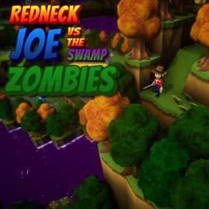 Redneck Joe Vs The Swamp Zombies