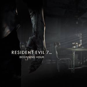 Resident Evil 7 Teaser: Beginning Hour