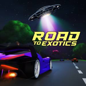 ROAD TO EXOTICS: ГОНОЧНАЯ ИГРА