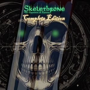 Skelethrone: The Chronicles of Ericona — Complete Edition