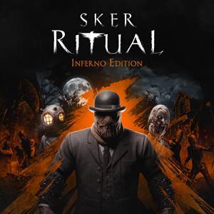 Sker Ritual — Inferno Edition
