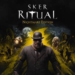 Sker Ritual — Nightmare Edition