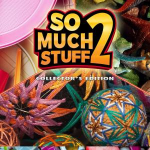 So Much Stuff 2 Collector’s Edition