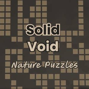 Solid Void — Nature Puzzles