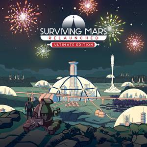 Surviving Mars: Relaunched — Ultimate Edition