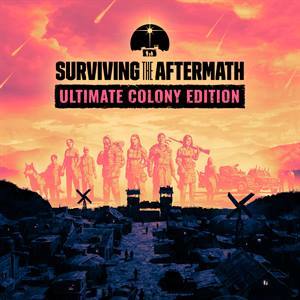 Surviving the Aftermath: Ultimate Colony Edition