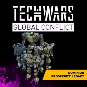 Techwars Global Conflict — Dominion Prosperity Legacy