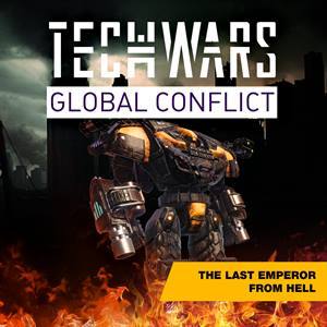 Techwars Global Conflict — The Last Emperor From Hell Edition