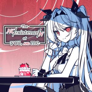 The NOexistenceN of you AND me