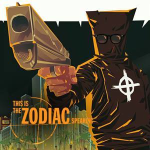 This is the Zodiac Speaking