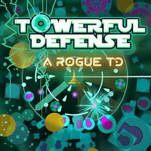 Towerful Defense: A Rogue TD