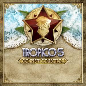 Tropico 5 — Complete Collection