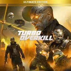 Turbo Overkill Полное издание