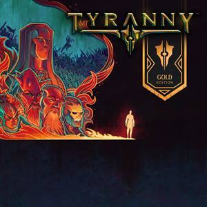 Tyranny — Gold Edition