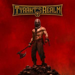 Tyrant’s Realm