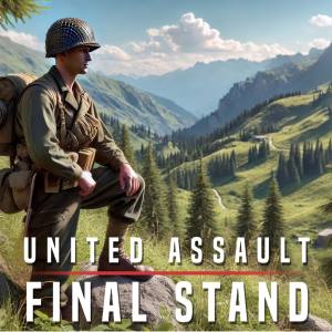United Assault — Final Stand