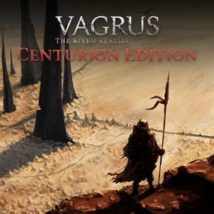 Vagrus — The Riven Realms Centurion Edition