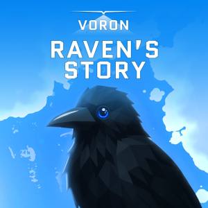 VORON: Raven’s Story