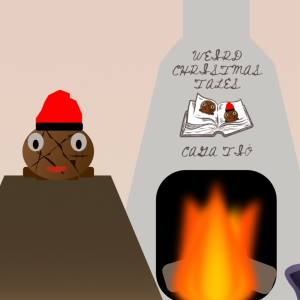 Weird Chirstmas Tales: Caga Tió