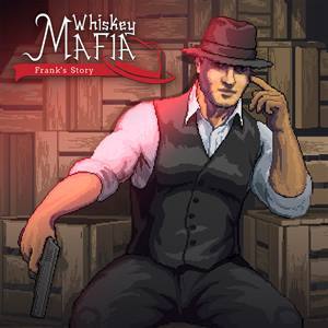 Whiskey Mafia: Frank’s Story