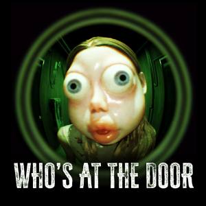 Who’s at the door?