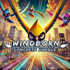 Windborn — Concrete Jungle