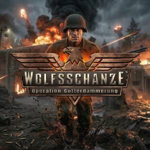 Wolfsschanze – Operation Götterdämmerung