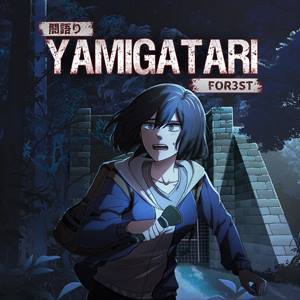 YAMIGATARI: FOR3ST